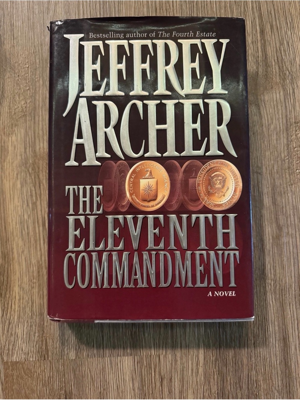 The Eleventh Commandment by Jeffrey Archer FIRST EDITION 1998 Hardcover